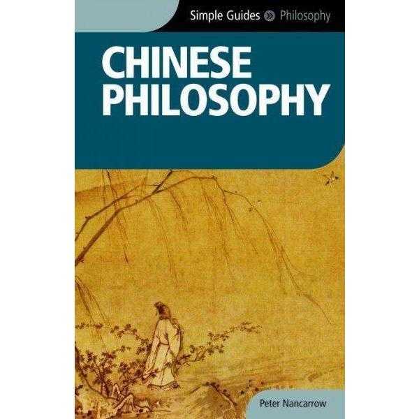 Chinese Philosophy (Simple Guides) | ADLE International