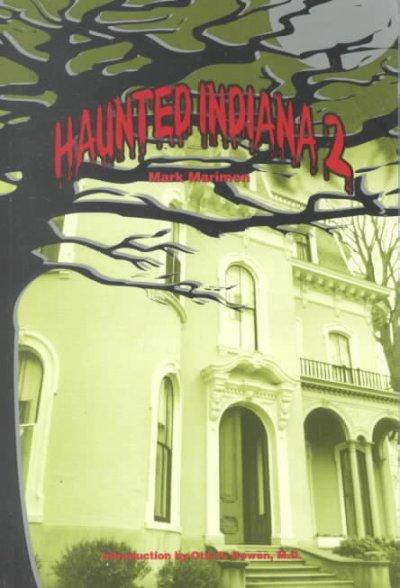 Haunted Indiana 2 (Tales of the Supernatural Series)