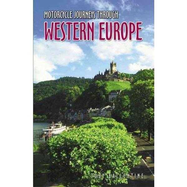 Motorcycle Journeys Through Western Europe (Motorcycle Journeys) | ADLE International