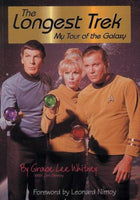 The Longest Trek: My Tour of the Galaxy: The Longest Trek