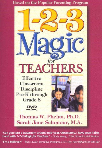 1-2-3 Magic for Teachers: Effective Classroom Discipline Pre-k Through Grade 8