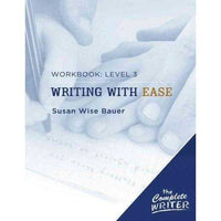 Complete Writer: Workbook for Writing With Ease Level 3 | ADLE International
