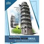 Writing With Skill Level Three (The Complete Writer, Level 7): The Complete Writer: Writing With Skill: Student Workbook Level 3 (The Complete Writer) | ADLE International