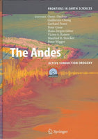 The Andes: Active Subduction Orogeny (Frontiers in Earth Sciences): The Andes