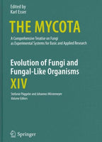 Evolution of Fungi and Fungal-Like Organisms (The Mycota): Evolution of Fungi and Fungal-Like Organisms