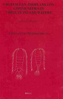 Crustacean Zooplankton Communities in Chilean Inland Waters (Crustaceana Monographs): Crustacean Zooplankton Communities in Chilean Inland Waters