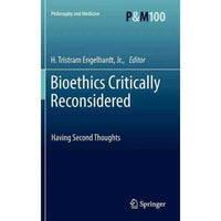 Bioethics Critically Reconsidered | ADLE International