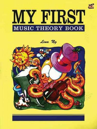 My First Music Theory Book (Made Easy Series): My First Music Theory Book