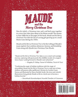 Maude and the Merry Christmas Tree ( Maude of Maine #1 )