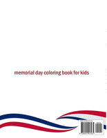 memorial day coloring book for kids: Proud of the USA! Color 40 large Pages of United States Symbols and Icons for Kids