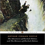 The Adventures of Sherlock Holmes & the Memoirs of Sherlock Holmes (Penguin Classics)