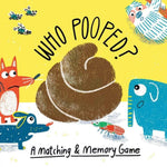 Who Pooped?: A Matching & Memory Game ( Magma for Laurence King )