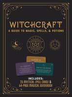 Witchcraft Kit: A Guide to Magic, Spells, and Potions - Includes: 25 Mystical Spell Cards and 64-Page Magical Guidebook