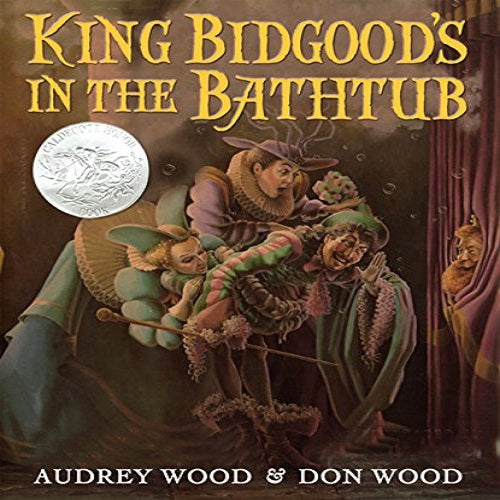 King Bidgood's in the Bathtub (1ST ed.)