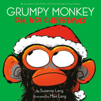 Grumpy Monkey Oh, No! Christmas ( Grumpy Monkey )