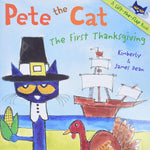 Pete the Cat: The First Thanksgiving ( Pete the Cat )