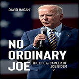 No Ordinary Joe: The Life and Career of Joe Biden