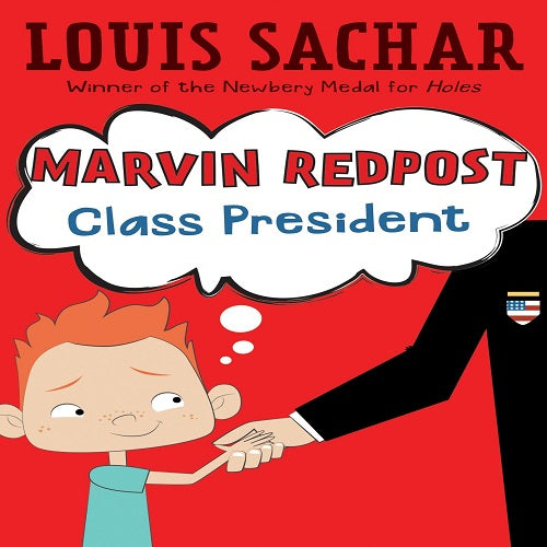 Class President (MARVIN REDPOST)