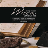 Wicca Starter Kit: A Beginner's Guide for Every Wiccan Aspirant, Made Easy for the Solitary Practitioner