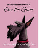 The incredible adventures of Emi the Giant: the one where Emi is alone (The Incredible Adventures of EMI the Giant)