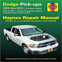Dodge V6 & V8 Gas & Cummins Turbo-Diesel Pick-Ups (09-18) Haynes Repair Manual: Full-Size Models * 2wd & 4WD * V6 and V8 Gasoline Engines * Cummins Tu ( Haynes Automotive ) (2ND ed.)