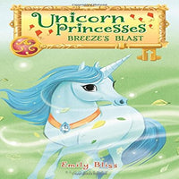 Unicorn Princesses 5: Breeze's Blast ( Unicorn Princesses, 5 )