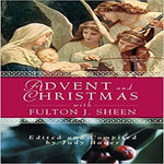 Advent Christmas Wisdom Sheen: Daily Scripture and Prayers Together with Sheen's Own Words ( Advent and Christmas Wisdom )