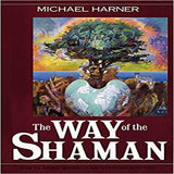 The Way of the Shaman (Anniversary) (10TH ed.)