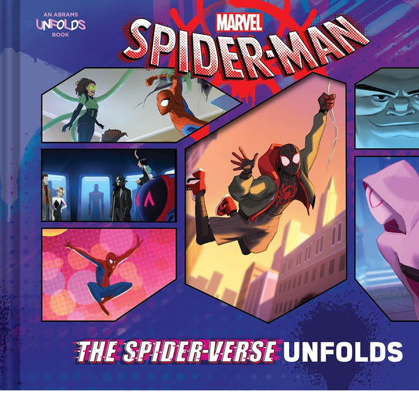 Spider-Man: The Spider-Verse Unfolds (An Abrams Unfolds Book)