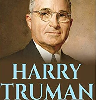 Harry Truman: A biography of an American President