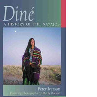 Diné: A History of the Navajos