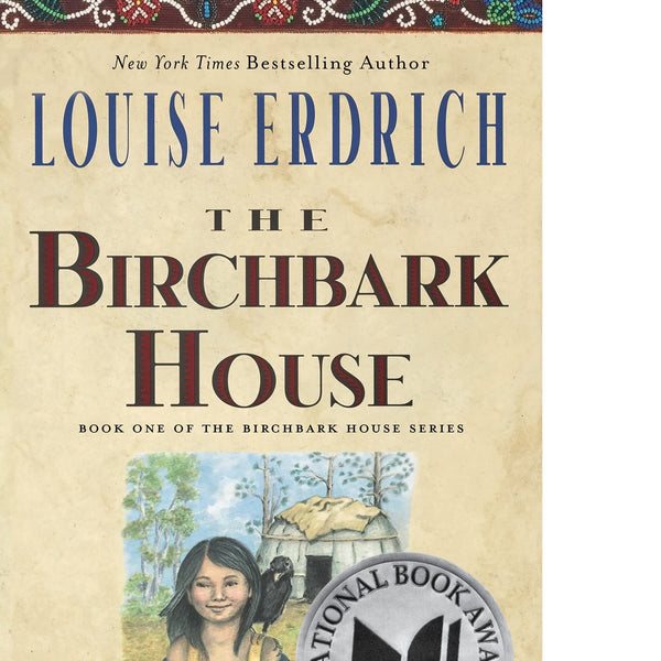 The Birchbark House (Birchbark House #1)