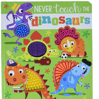 Never Touch the Dinosaurs