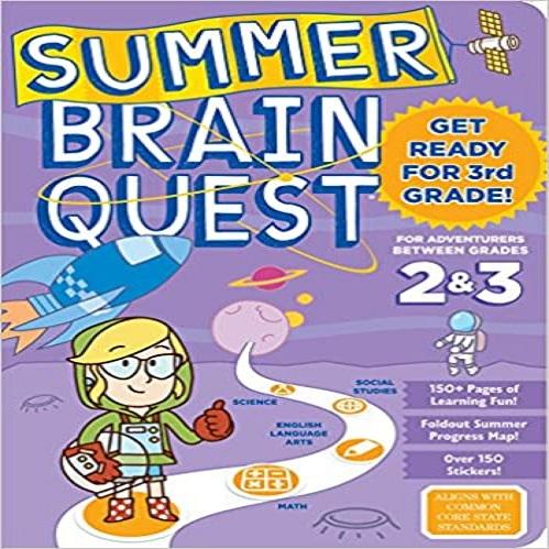Summer Brain Quest: Between Grades 2 & 3 ( Summer Brain Quest )