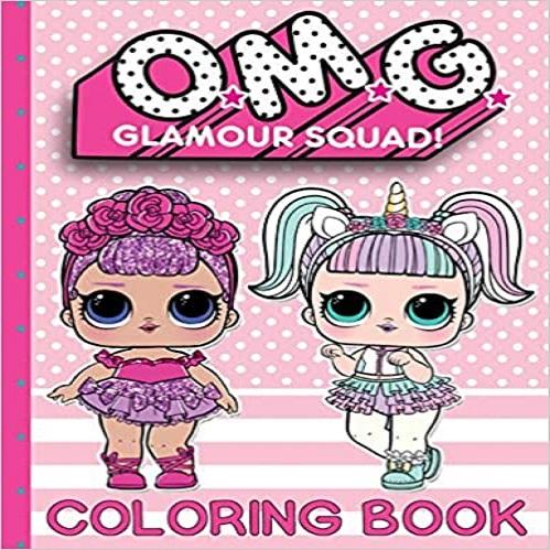 O.M.G. Glamour Squad: Coloring Book For Kids: Volume 1 ( O.M.G. Glamour Squad #1 )