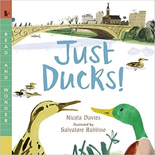 Just Ducks! ( Read and Wonder (Paperback) )
