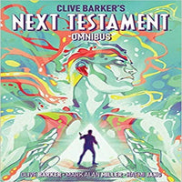 Clive Barker's Next Testament Omnibus ( Next Testament )