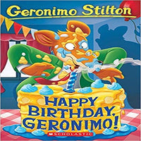 Happy Birthday, Geronimo! ( Geronimo Stilton #74 )