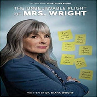 The Unbelievable Plight of Mrs. Wright