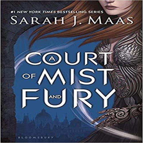 A Court of Mist and Fury ( Court of Thorns and Roses )