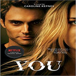 You You: A Novel a Novel (Media Tie-In) ( You #1 )