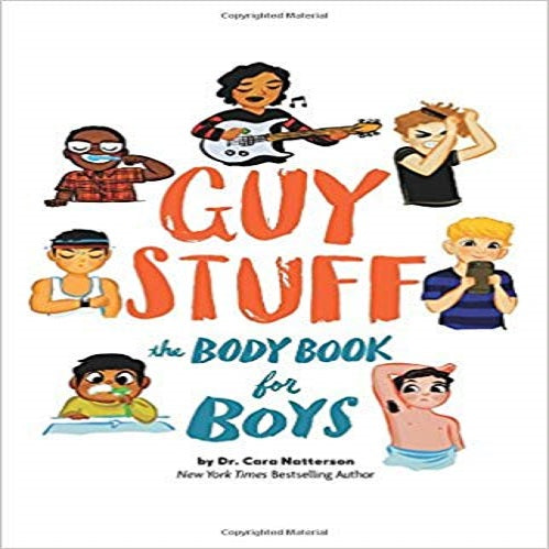 Guy Stuff: The Body Book for Boys | Dr. Cara Natterson