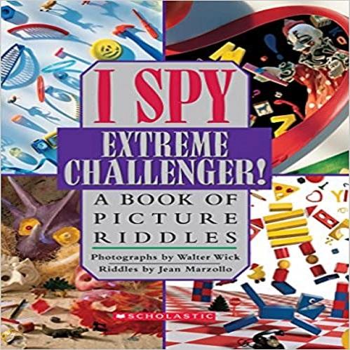 Extreme Challenger ( I Spy (Scholastic Hardcover) )