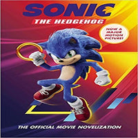Sonic the Hedgehog: The Official Movie Novelization ( Sonic the Hedgehog )