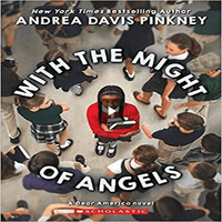 With the Might of Angels ( Dear America )