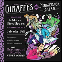 Giraffes on Horseback Salad: The Strangest Movie Never Made!