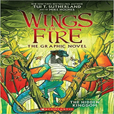 The Hidden Kingdom ( Wings of Fire #03 )