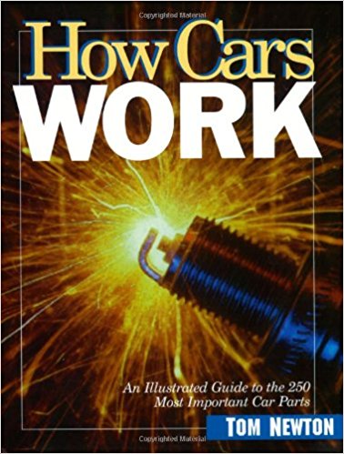 How Cars Work 1st Edition
