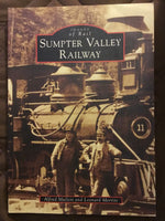 Sumpter Valley Railway (Images of Rail): Sumpter Valley Railway