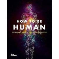 How to be Human: Consciousness, Language and 48 More Things that Make You You | ADLE International